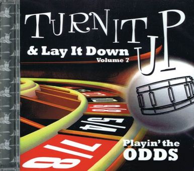CD Turn it up & lay it down Vol. 7 -  Playin‘ the odds 